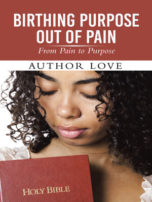 cover image of Birthing Purpose Out of Pain